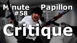 Minute Papillon #58 Esprit critique