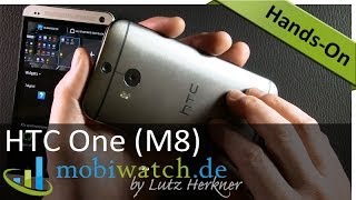 HTC One (M8) im ausführlichen Test - Hands-On-Video (deutsch)