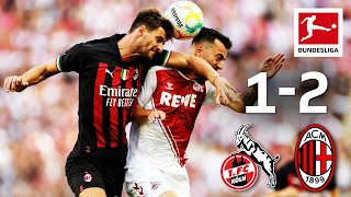 1. FC Köln vs. AC Milan | Highlights