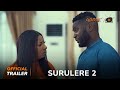 Surulere 2 Yoruba Movie 2024 | Official Trailer | Showing This Sunday 31st March On ApataTV+