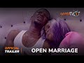 Open Marriage Yoruba Movie 2024 | Official Trailer | Showing This Thursday 14th March On ApataTV+