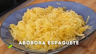 Abóbora Espaguete #abóbora #receitassaudaveis