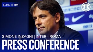 INTER vs ROMA | INZAGHI PRE-MATCH PRESS CONFERENCE 🎙️⚫🔵??