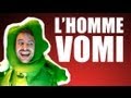 clip l'homme vomi