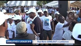 GABON / ELECTIONS LEGISLATIVES ET LOCALES : Paul-Marie GONDJOUT à lambaréné
