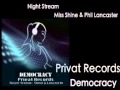 Miss Shine, Democracy
