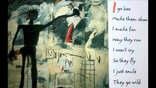 Life Doesn't Frighten Me ~ Maya Angelou & Jean-Michel