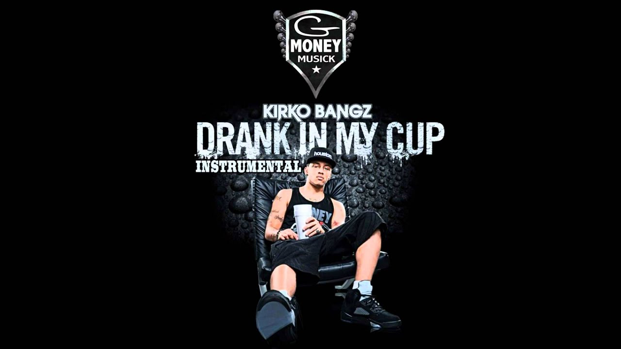 Kirko Bangz - Drank In My Cup (Instrumental) Free Mp3+FLP - YouTube