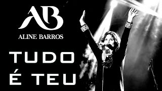 Aline Barros - Tudo é Teu - Tour 20 anos em Barretos/SP