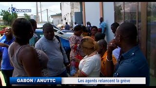 GABON / ANUTTC : Les agents relancent la grève