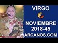 Video Horscopo Semanal VIRGO  del 4 al 10 Noviembre 2018 (Semana 2018-45) (Lectura del Tarot)