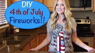 DIY Fun Fireworks!!