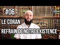 1 mois pour changer ta vie : le Coran, refrain de notre existence (épisode 7)