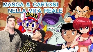 MANGA & CARTONI NELLA VITA REALE - hmatt