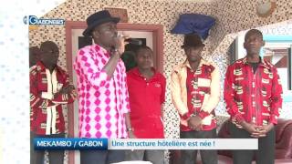 MEKAMBO / GABON: Une structure hôtelière est née !