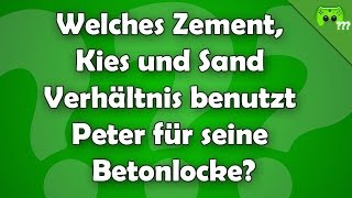 Welches Zement, Kies und Sand Verhältnis benutzt Peter für seine Betonlocke?