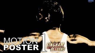 SINGHAM RETURNS | MOTION POSTER # 1