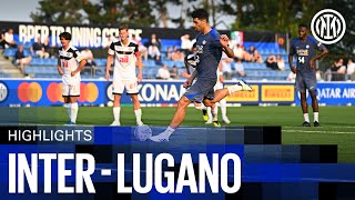 LA PRIMA DOPPIETTA DI TAREMI | INTER 3-2 LUGANO | HIGHLIGHTS | AMICHEVOLE 2024/25 ⚽⚫🔵?