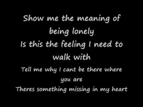 show me meaning of being lonely lyrics