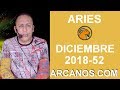 Video Horscopo Semanal ARIES  del 23 al 29 Diciembre 2018 (Semana 2018-52) (Lectura del Tarot)