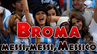 Broma: Messi, Messi, Messico | Broma De Mexicanos A Argentinas | México Vs Brasil