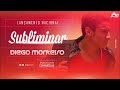 Diego Monteiro - Subliminar (LANÇAMENTO)