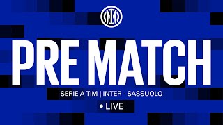 INTER - SASSUOLO 🔴? LIVE PRE MATCH on INTER TV⚫🔵??