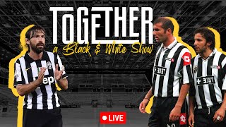 🔴? LIVE MATCH: Team Del Piero vs Team Zidane | TOGETHER: BLACK & WHITE SHOW