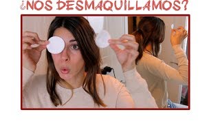 ¿Nos desmaquillamos juntas? | Rutina facial de noche