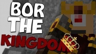 The Kingdom Bor -  "Uitleg &  Rondleiding" - EXTRA