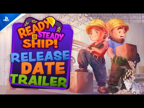 Ready Steady Ship  Release Date Trailer  PS5  PS4 Games