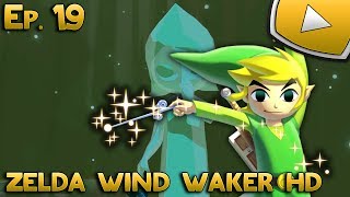 Zelda Wind Waker HD : La Reine des Fées | Episode 19 - Let's Play