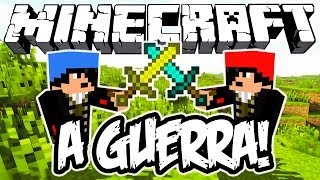 A Guerra! - Minecraft (NOVO)