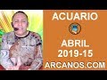 Video Horscopo Semanal ACUARIO  del 7 al 13 Abril 2019 (Semana 2019-15) (Lectura del Tarot)