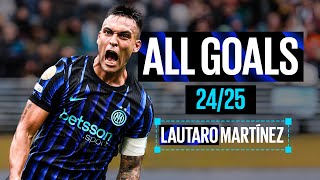 TUTTE LE MAGIE DEL CAPITANO 🎩🪄?? | ALL GOALS 24/25 LAUTARO MAÍTÍNEZ