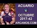 Video Horscopo Semanal ACUARIO  del 15 al 21 Octubre 2017 (Semana 2017-42) (Lectura del Tarot)