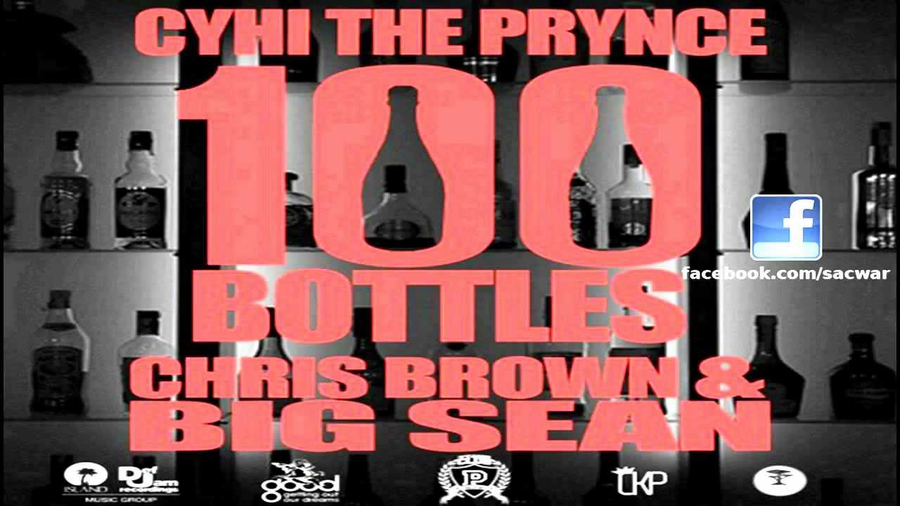 CyHi The Prynce ft. Chris Brown & Big Sean - 100 Bottles - YouTube