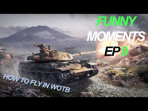WOTB Funny Moments EP9 - In The Memory Of Mad Games