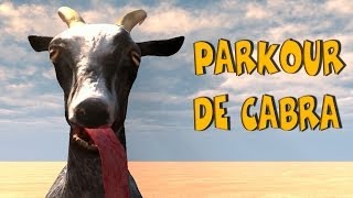 CABRAS ZOMBIES Y PARKOUR CHUNGO!! GOAT SIMULATOR