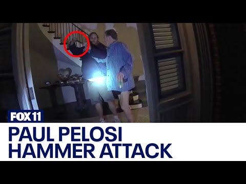 洛杉磯警方公布保羅·佩洛西遭受暴力錘擊視頻