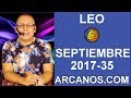 Video Horscopo Semanal LEO  del 27 Agosto al 2 Septiembre 2017 (Semana 2017-35) (Lectura del Tarot)