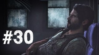 The Last of Us Gameplay Walkthrough Part 30 - Escape the City