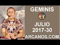 Video Horscopo Semanal GMINIS  del 23 al 29 Julio 2017 (Semana 2017-30) (Lectura del Tarot)
