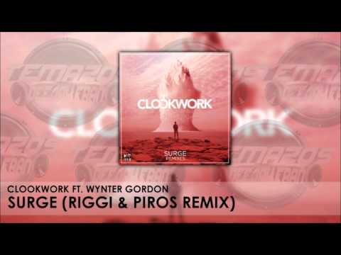 Clockwork Ft Wynter Gordon - Surge (Riggi & Piros Remix)