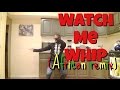 watch me whip nae nae  african remix 