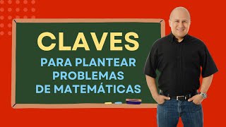 Como plantear los problemas matemáticos