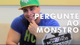 PERGUNTE AO MONSTRO #1