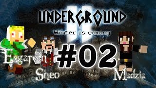 Underground 2 - Winter is coming - #02 - Minecraft Survival /w Sheo i Esgaroth