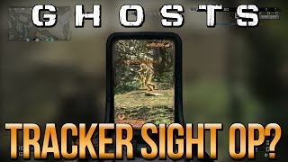 Cod Ghosts: "TRACKER SIGHT OVERPOWERED?" The Target Finder of Ghosts (Call of Duty)
