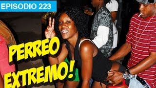 Perreo Extremo! l whatdafaqshow.com